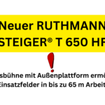 Neuer RUTHMANN STEIGER® T 650 HF