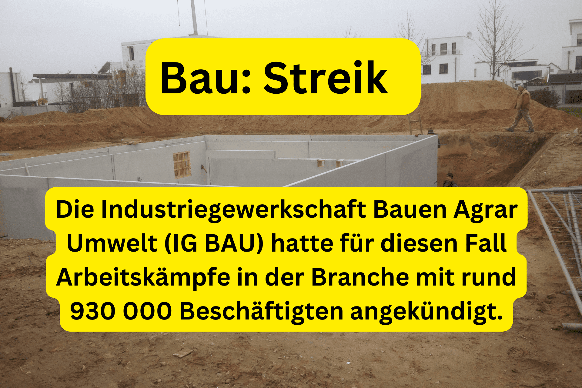 Streif auf dem Bau Bis zu 930000 Bauarbeiter könnten streiken!