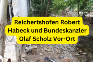 Reichertshofen Robert Habeck und Bundeskanzler Olaf Scholz Vor-Ort